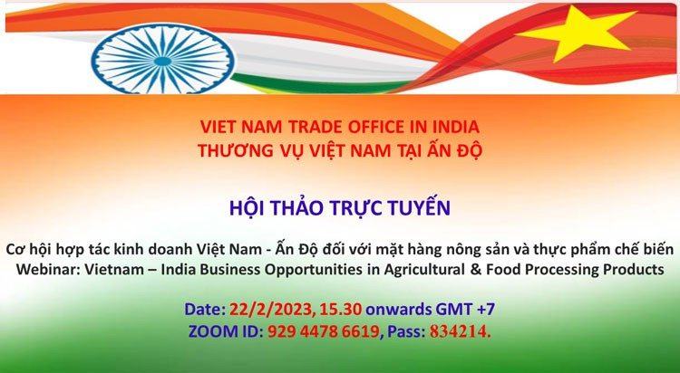 Mời giao thương, gặp gỡ đối tác Ấn Độ trong lĩnh vực nông sản, thực phẩm tại TP.HCM ngày 02⁄03⁄2023